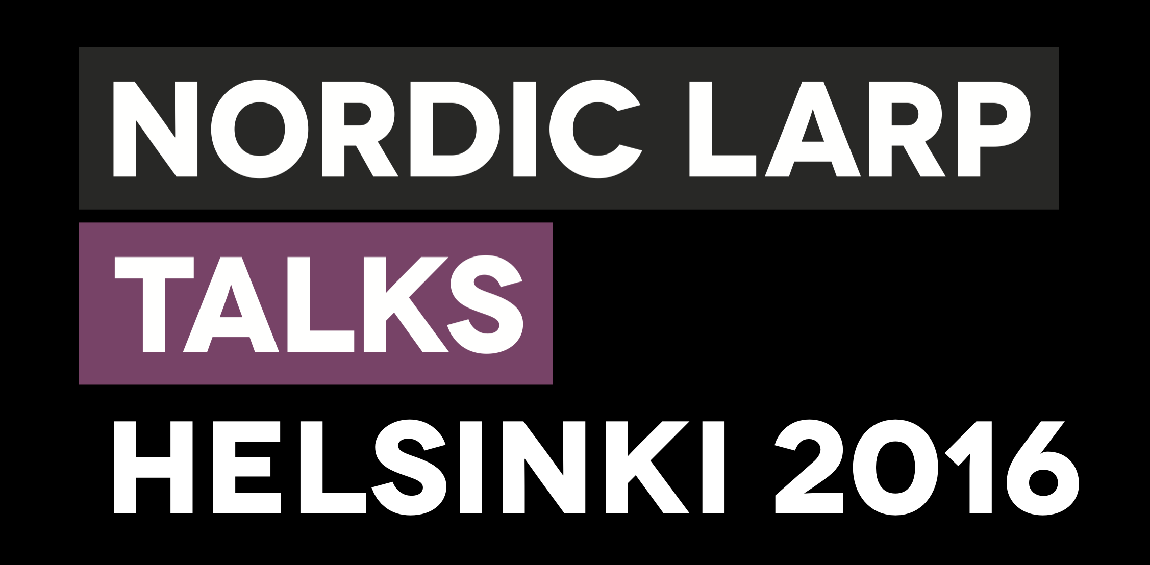 Nordic Larp Talks Helsinki 2016