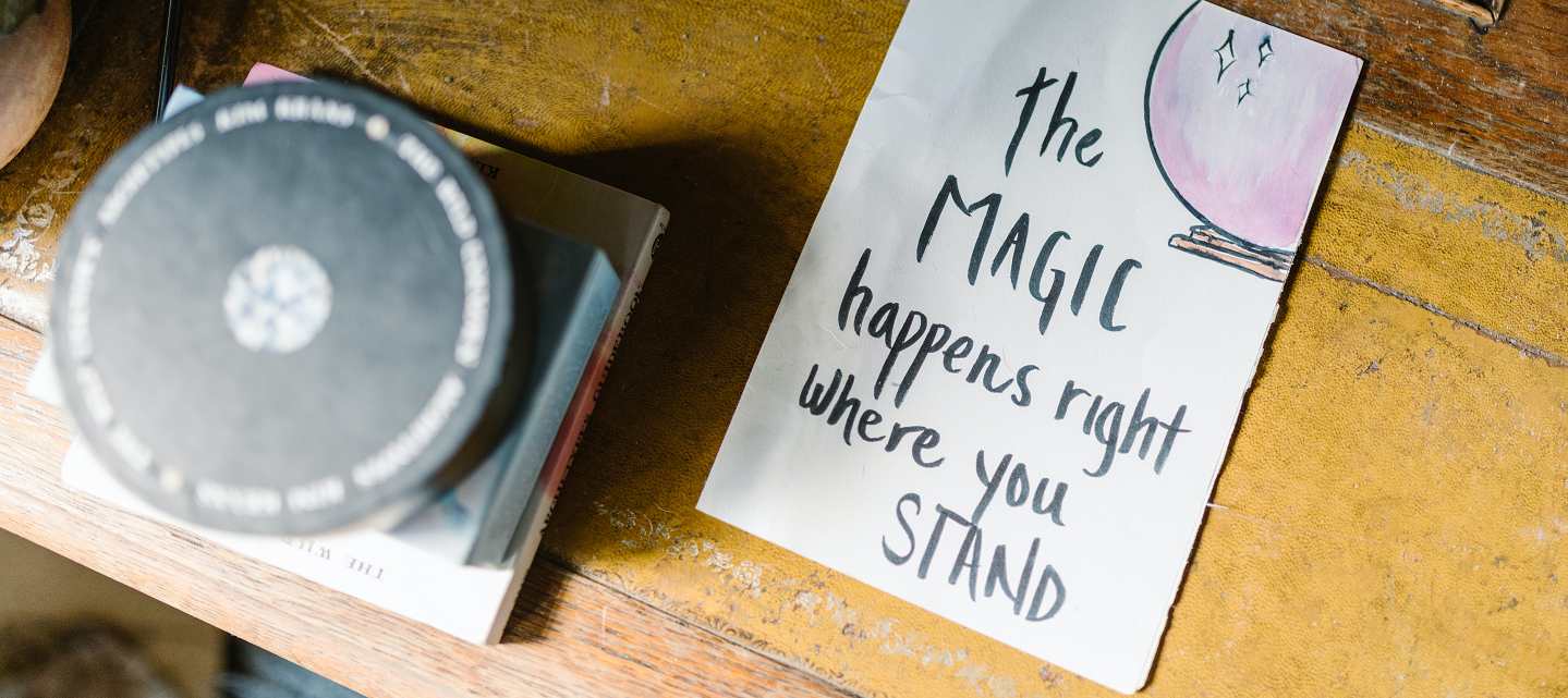 Finding the Magic in the Mundane